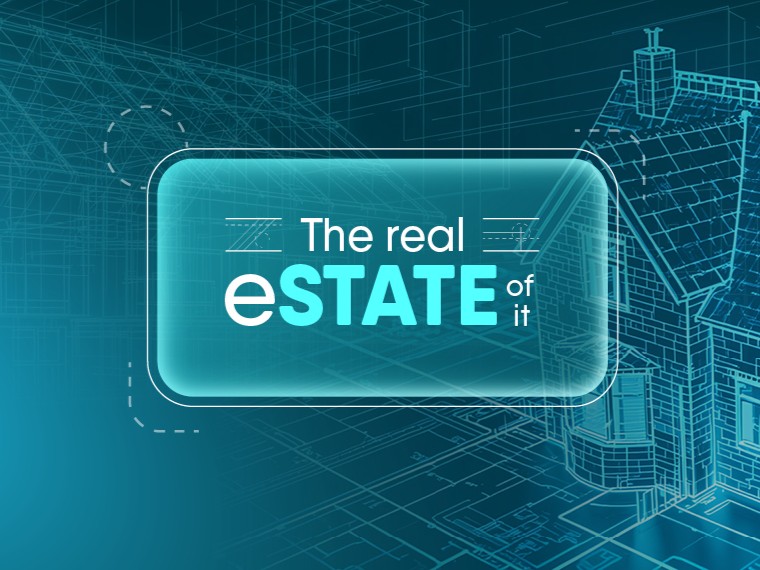 The Real eSTATE of it